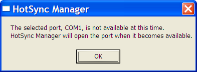 Palm Desktop HotSync Error Message: The Selected Com Port, COM1, is not available at this time.